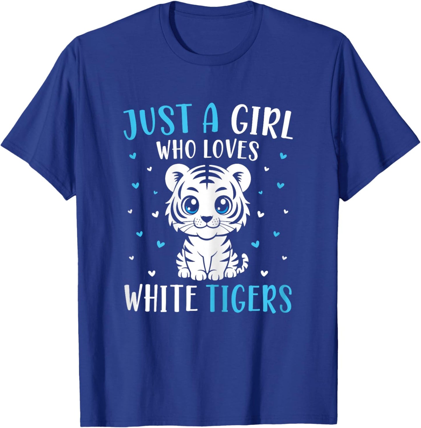 Just A Girl Who Loves White Tigers Cute Tiger Cub T-Shirt - T-Shirt | Royal