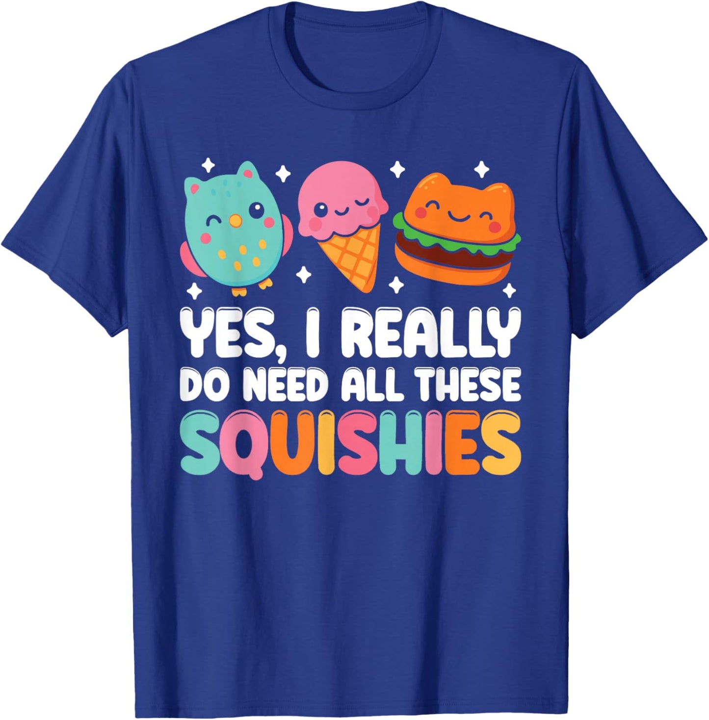 Toddler Squishy Girls Squishies Boys Squish Squad T-Shirt - T-Shirt | Royal