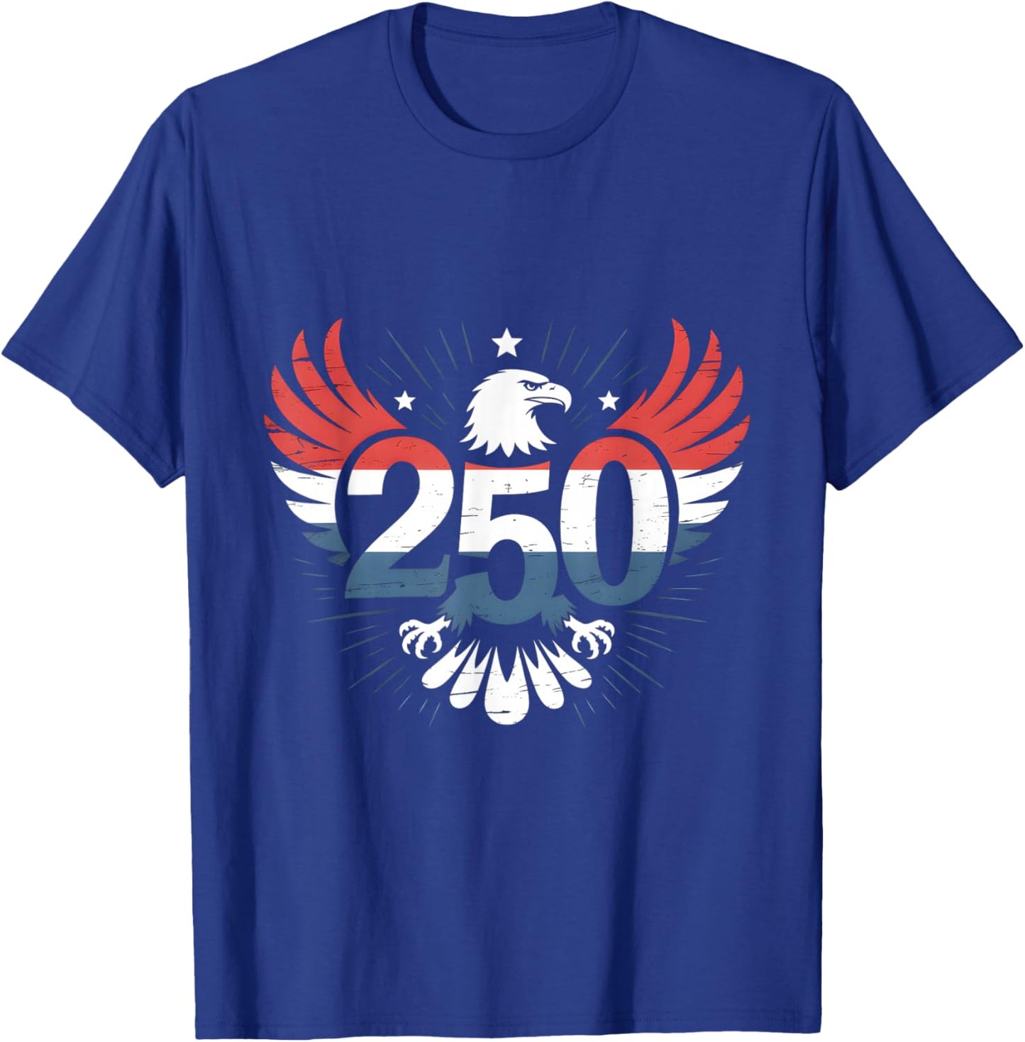 250 Years of Independence | American 1776–2026 Patriotic T-Shirt - T-Shirt | Royal