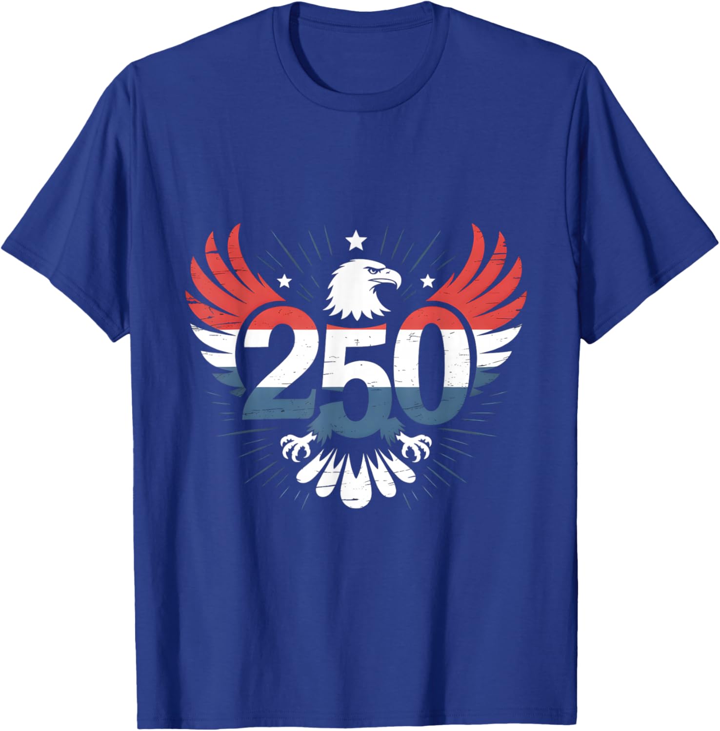 250 Years of Independence | American 1776–2026 Patriotic T-Shirt - T-Shirt | Royal