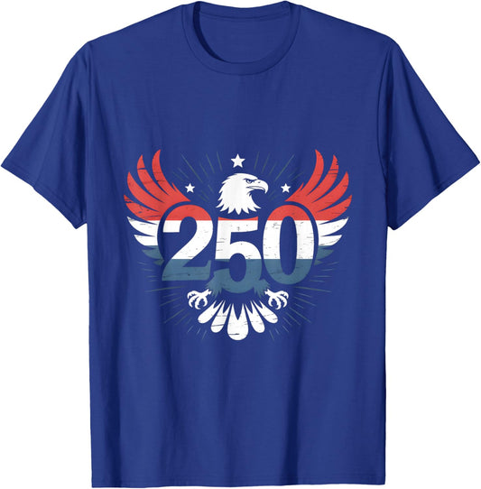 250 Years of Independence | American 1776–2026 Patriotic T-Shirt - T-Shirt | Royal