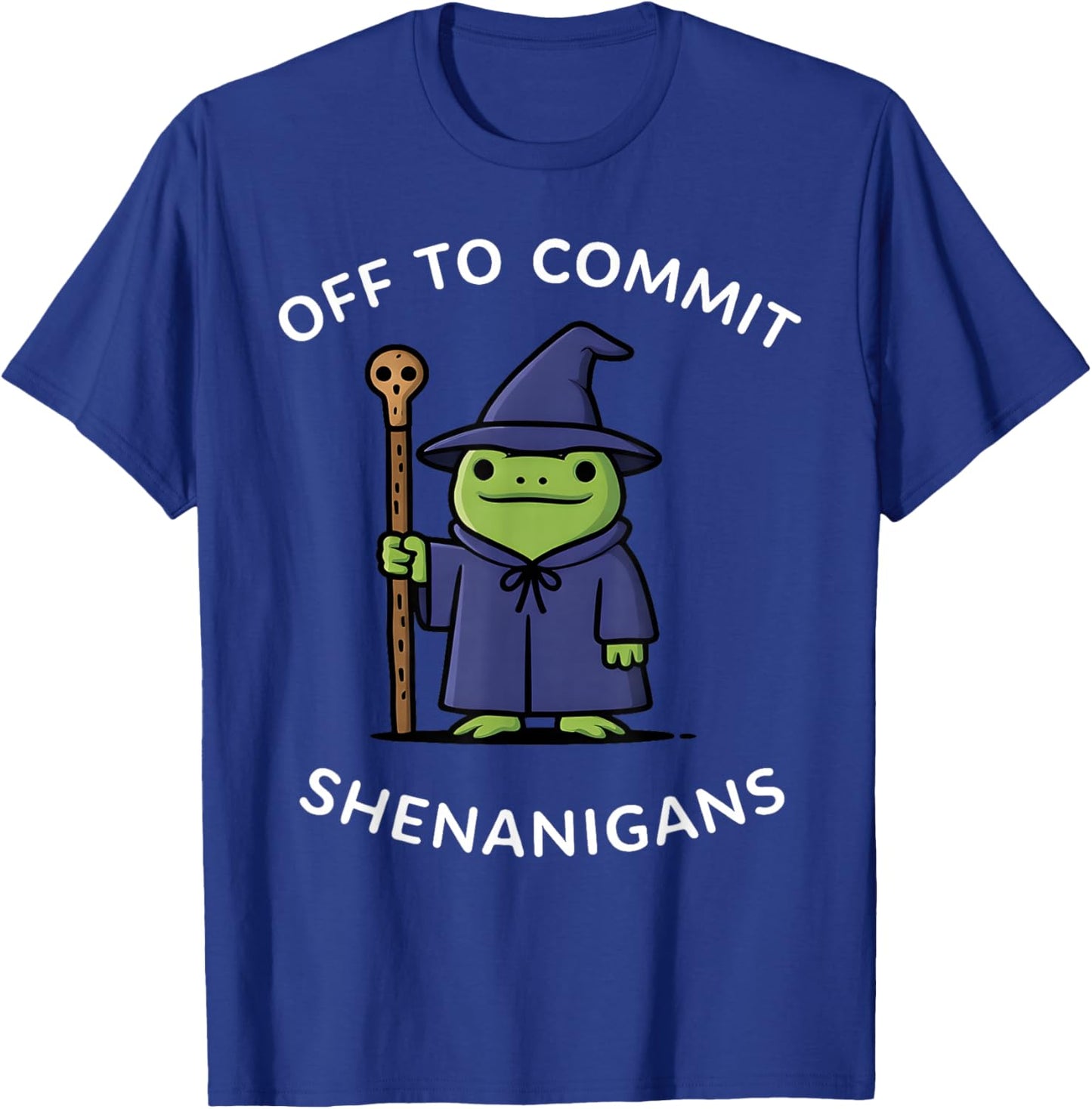 Vintage Off to Commit Shenanigans Wizard Frog Funny Meme T-Shirt - T-Shirt | Royal