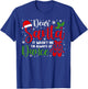 Dear Santa It Wasn't Me I'm Always at Dance Funny Christmas T-Shirt - T-Shirt | Royal