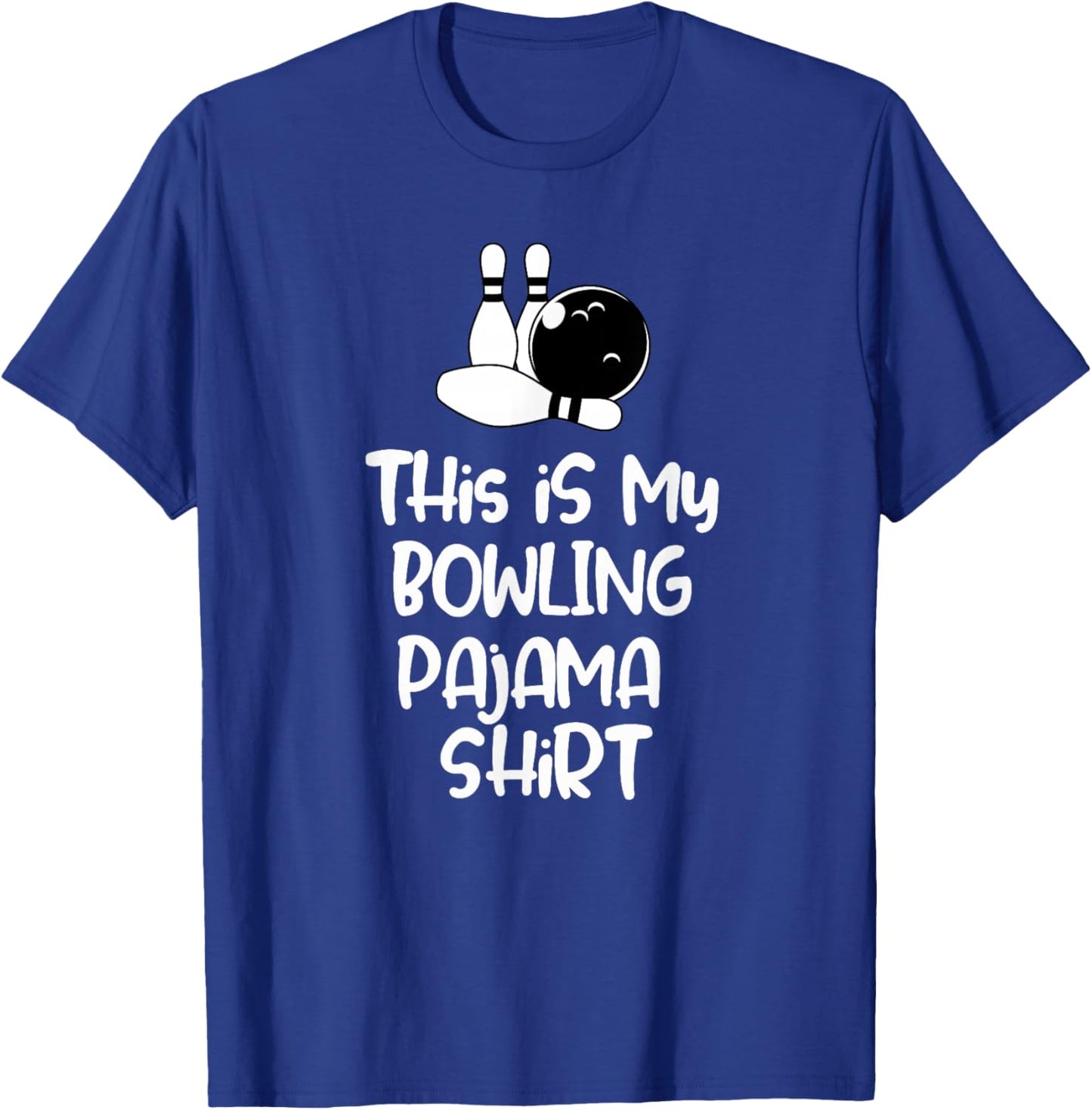 This is My Bowling Pajama Shirt Women Kids T-Shirt - T-Shirt | Royal
