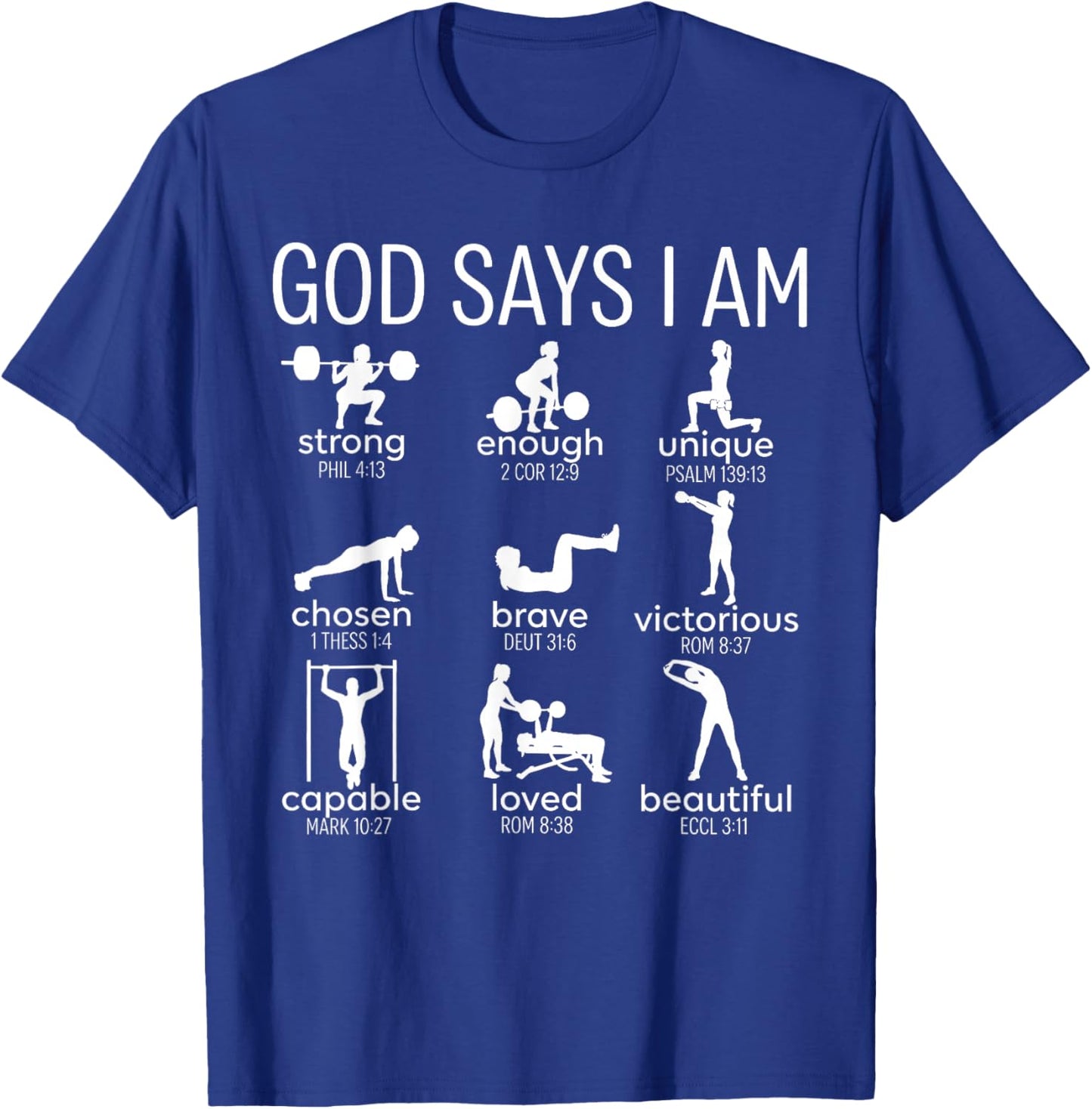 God Says I Am Christian Workout Gym Women Men T-Shirt - T-Shirt | Royal