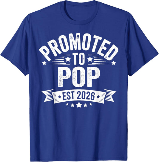 Promoted to Pop Est 2026 Baby Announcement T-Shirt - T-Shirt | Royal