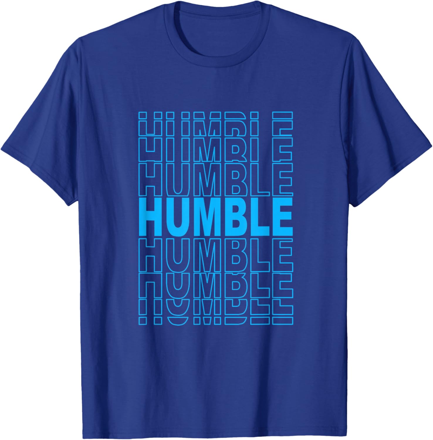 Blue Color Humble Blue Graphic T-Shirt - T-Shirt | Royal