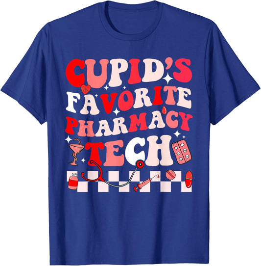 Cupid Favorite Pharmacy Crew Valentine Pharmacist Groovy T-Shirt - T-Shirt | Royal