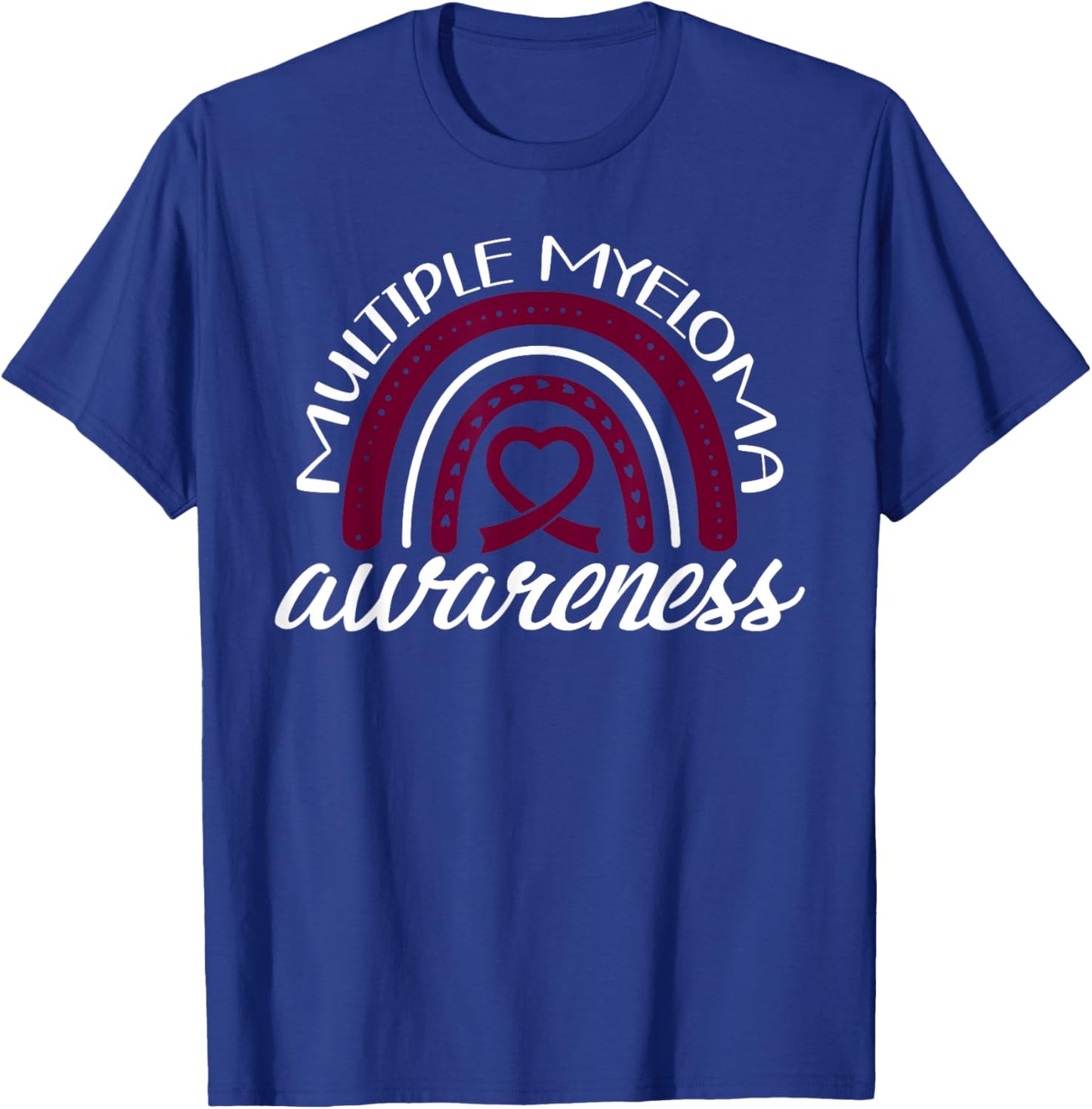 Multiple Myeloma Awareness Rainbow T-Shirt - T-Shirt | Royal