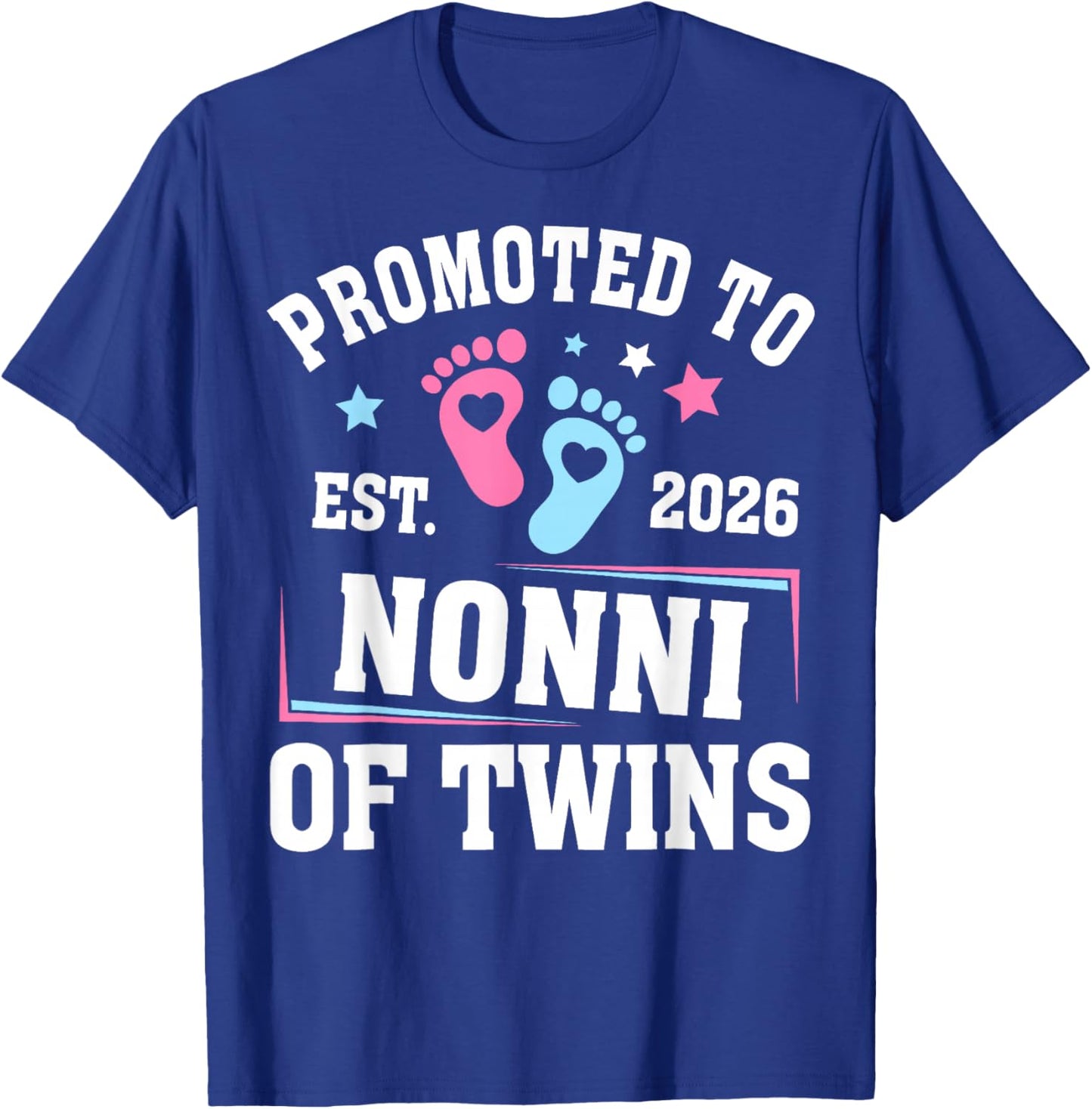 Promoted to Nonni Est 2026 of Twins Gender Reveal T-Shirt - T-Shirt | Royal