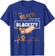 I Am Black Every Month But This Month I'm Blackity Black T-Shirt - T-Shirt | Royal