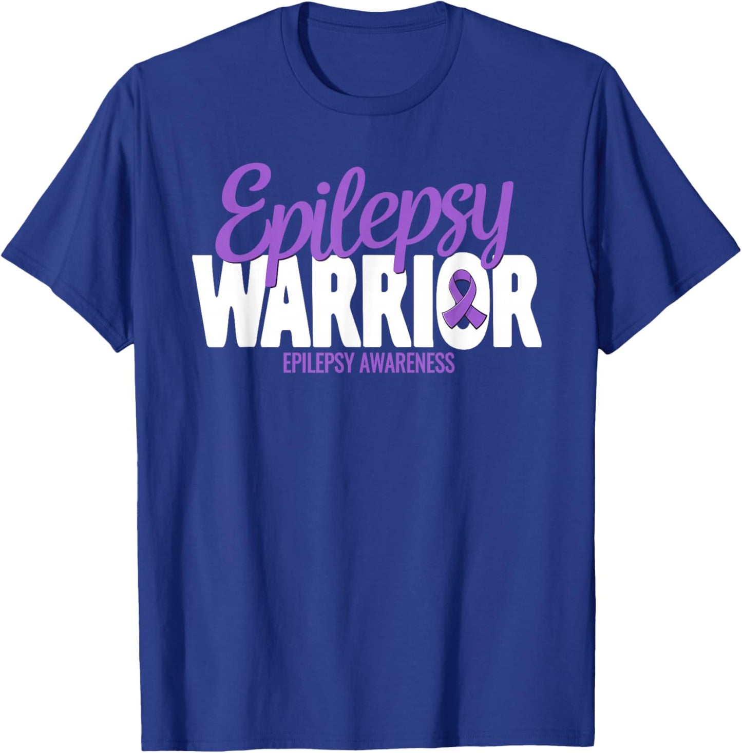 Epilepsy Awareness Month Family Support Epilepsy Warrior T-Shirt - T-Shirt | Royal