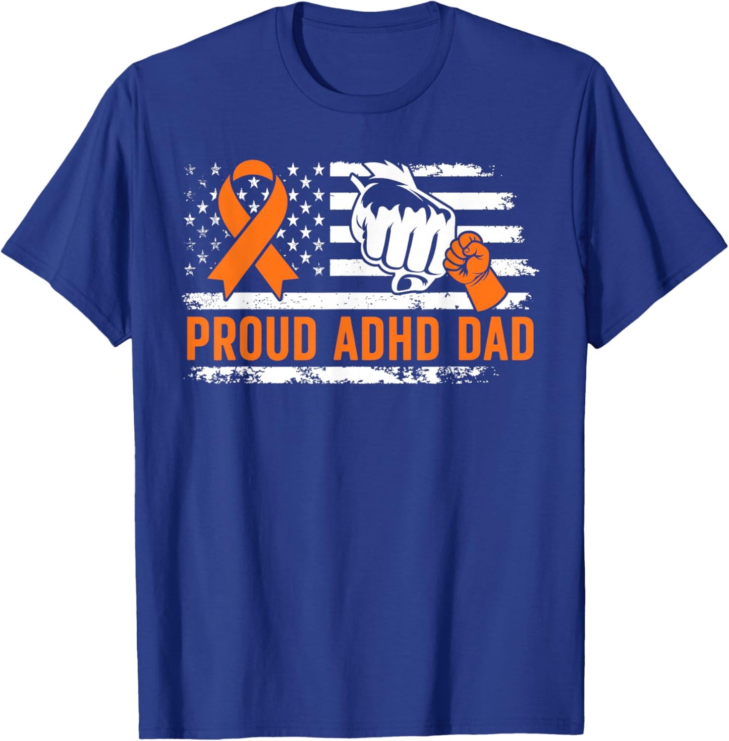Proud ADHD Dad of an ADHD Warrior US Flag ADHD Awareness T-Shirt - T-Shirt | Royal