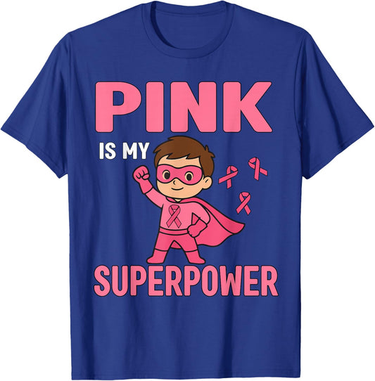 Pink is My Superpower Breast Cancer Awareness Kids Pink Boys T-Shirt - T-Shirt | Royal