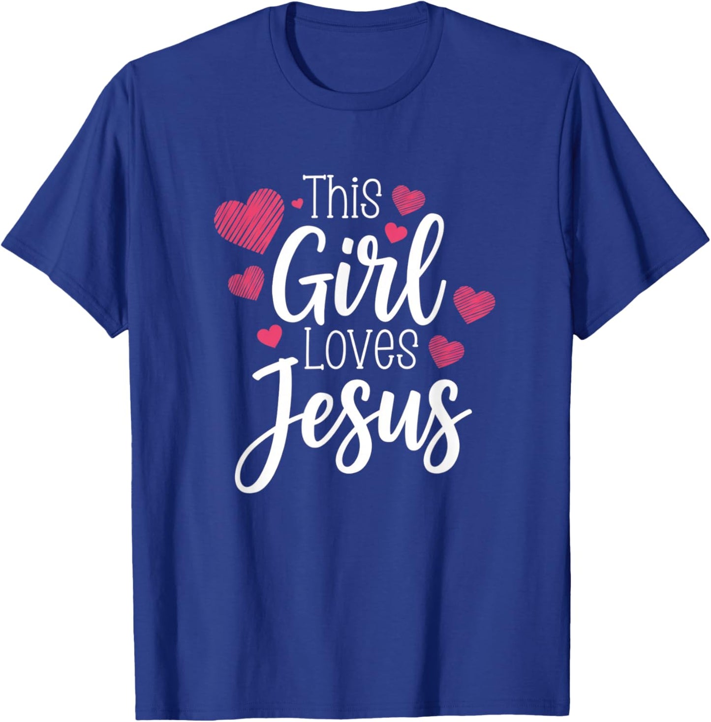 Christian This Girl Loves Jesus Cute Faith Design Women T-Shirt - T-Shirt | Royal