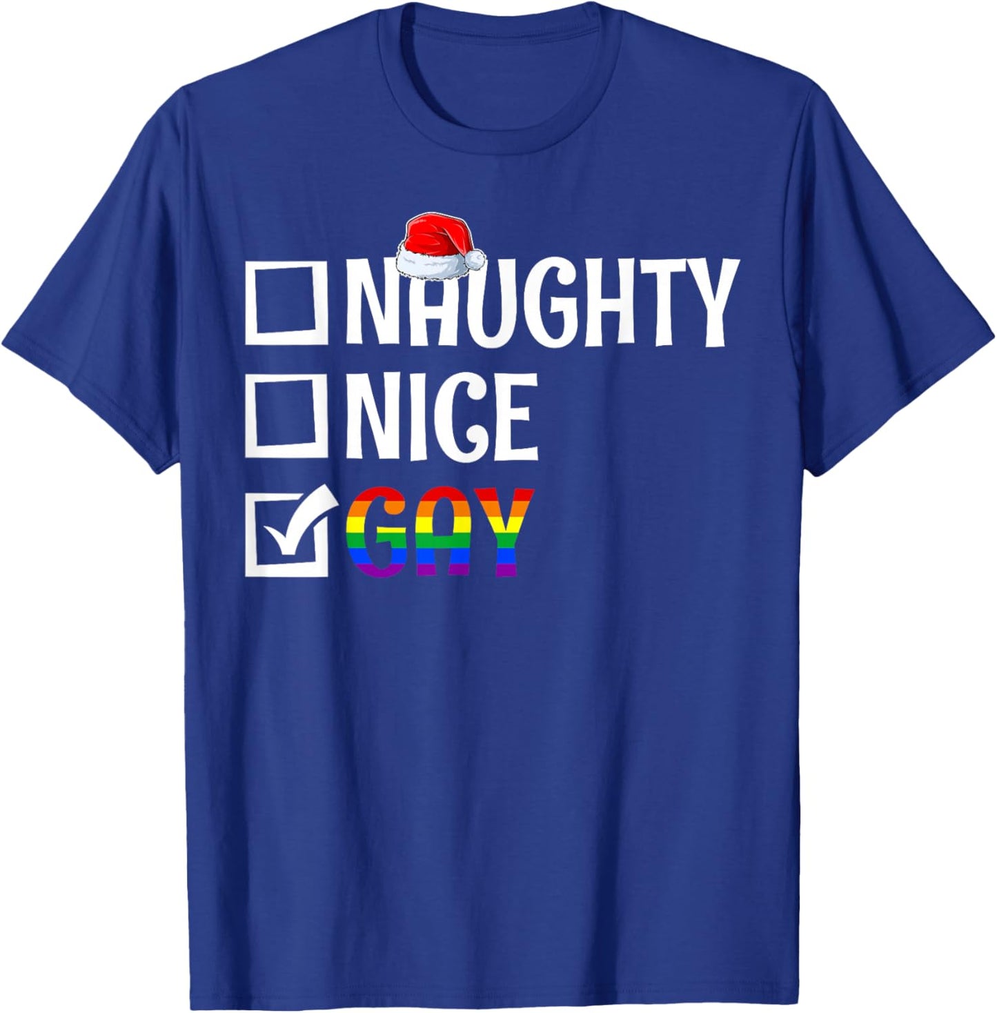 Naughty Nice Gay LGBTQ Gay Pride Flag Merry Christmas Pajama T-Shirt - T-Shirt | Royal