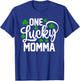 One Lucky Momma Funny St Patrick's Day Shamrocks T-Shirt - T-Shirt | Royal