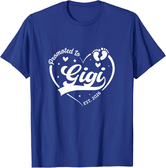 Promoted to Gigi Est 2026 Soon to Be New Grandmom Heart T-Shirt - T-Shirt | Royal