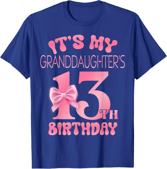 It's My Granddaughter's 13th Birthday Girl Pink Party Themes T-Shirt - T-Shirt | Royal