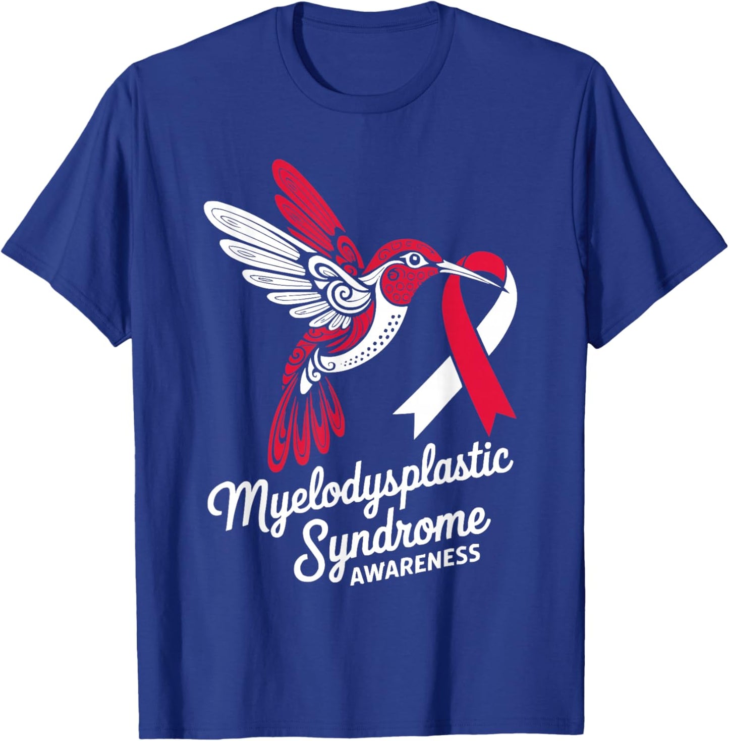 Myelodysplastic Syndrome Blood Cancer MDS Awareness T-Shirt - T-Shirt | Royal