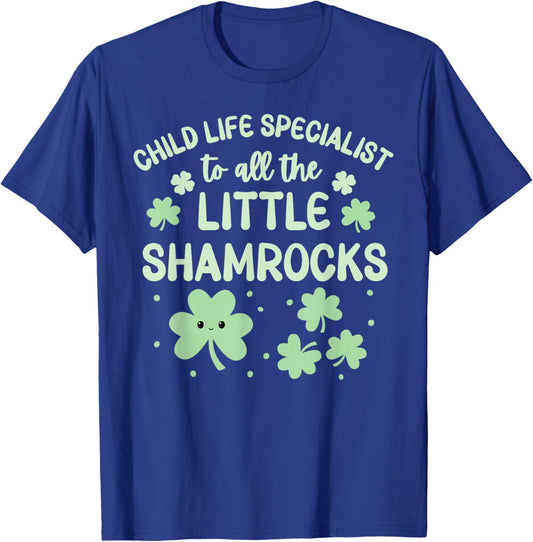 Shamrocks Child Life Specialist St Patrick's Day CCLS Play T-Shirt - T-Shirt | Royal