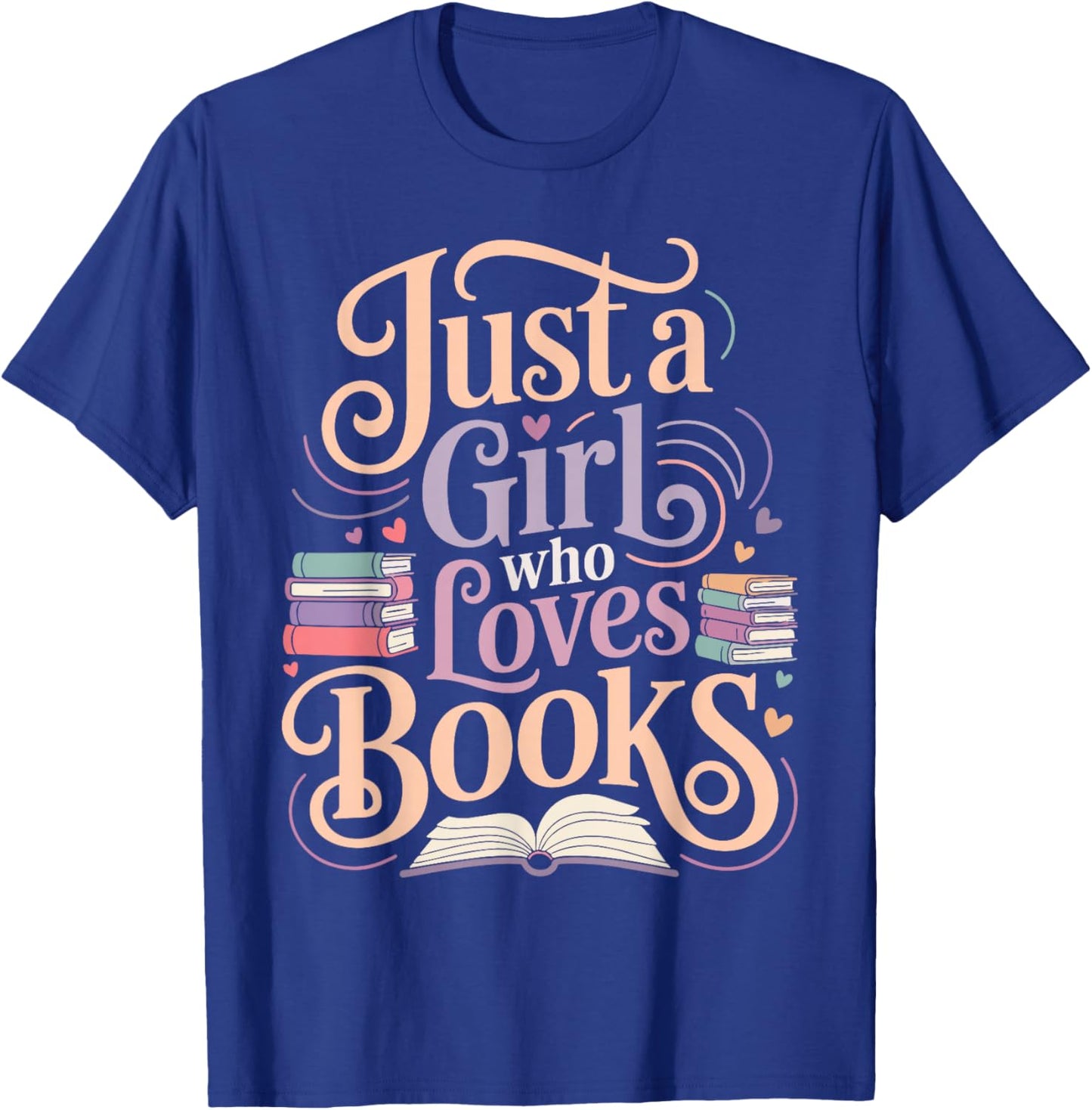Just a Girl Who Loves Books Reading Lover Aesthetic T-Shirt - T-Shirt | Royal