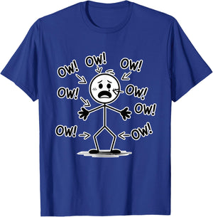 Funny Ow Ow Ow t Shirt Funny Saying Body Pain Character T-Shirt - T-Shirt | Royal