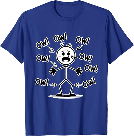 Funny Ow Ow Ow t Shirt Funny Saying Body Pain Character T-Shirt - T-Shirt | Royal