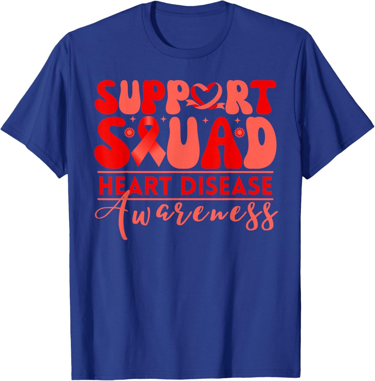 Heart Health Support Squad Heart Disease Awareness Ribbon T-Shirt - T-Shirt | Royal