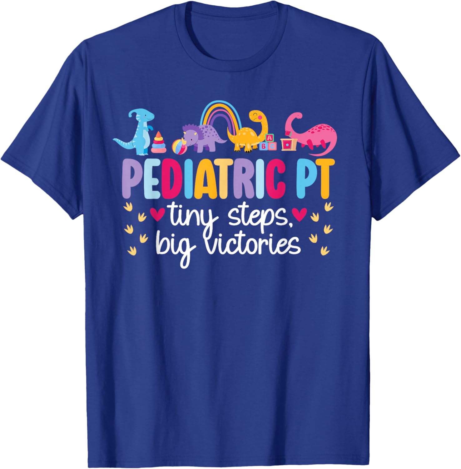 Pediatric PT Best Pediatric Physical Therapist Appreciation T-Shirt - T-Shirt | Royal