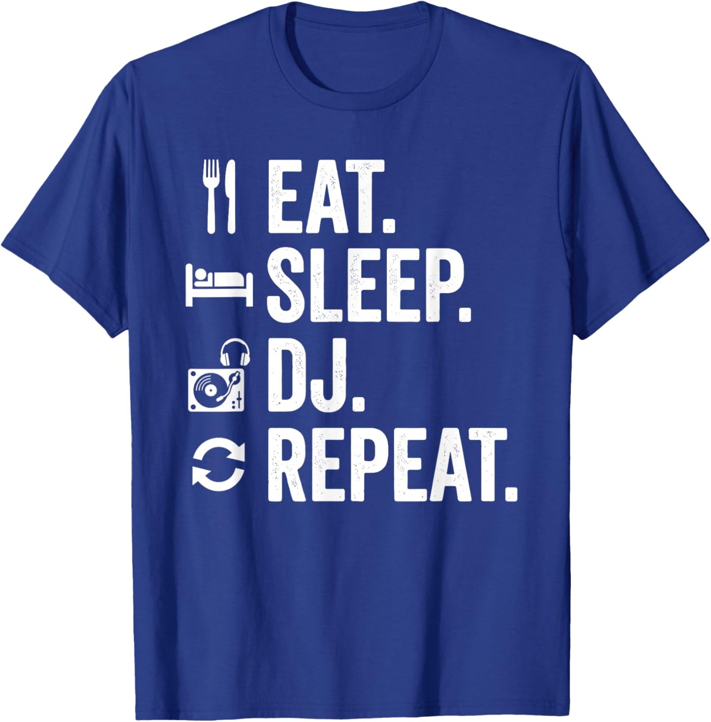Eat Sleep DJ Repeat T-Shirt - T-Shirt | Royal