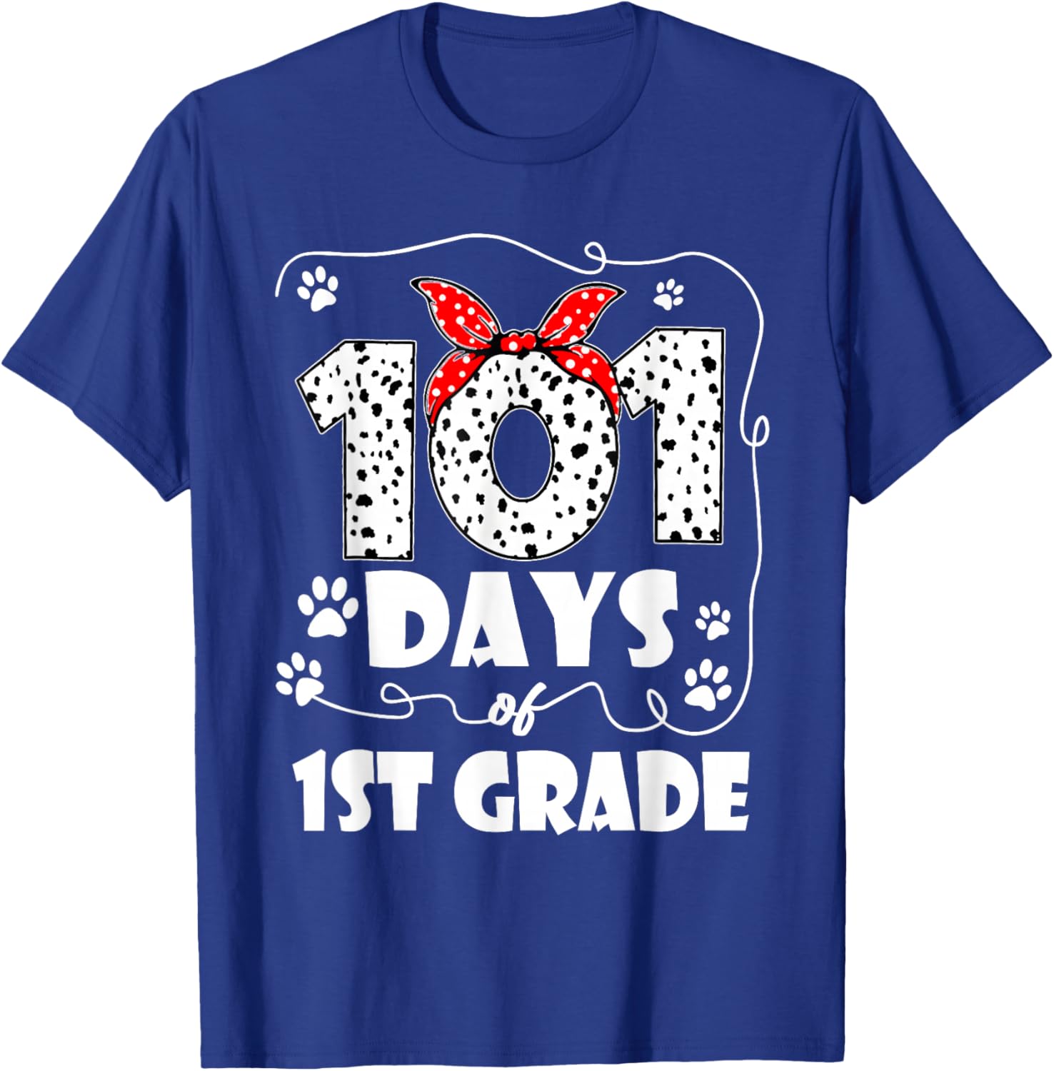 101 Days 1st Grade 100 Days School Dog 100th Day Students T-Shirt - T-Shirt | Royal