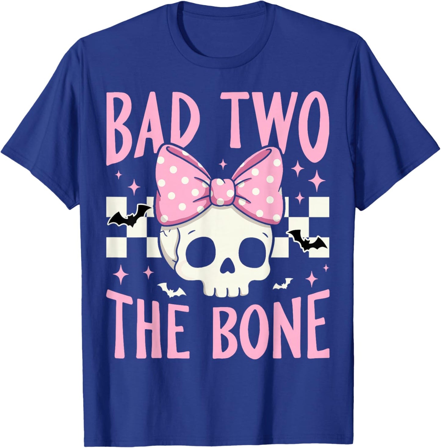 Bad Two The Bone Skull with Pink Bow for Halloween T-Shirt - T-Shirt | Royal