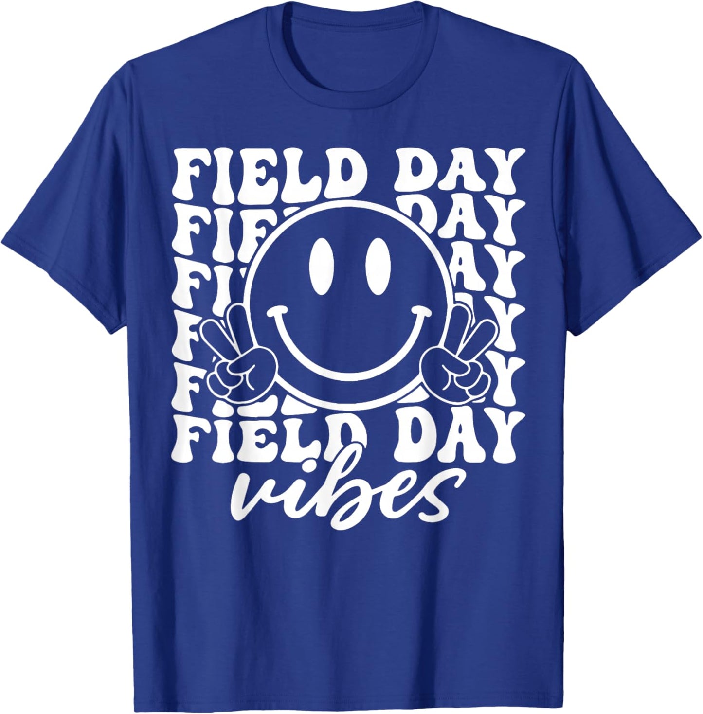 Field Day Vibes Funny for Teacher Kids Happy Field Day 2026 T-Shirt - T-Shirt | Royal