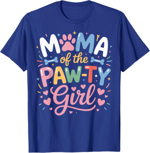 Dog Mom Mama of The Pawty Girl Cute Pup Lover T-Shirt - T-Shirt | Royal