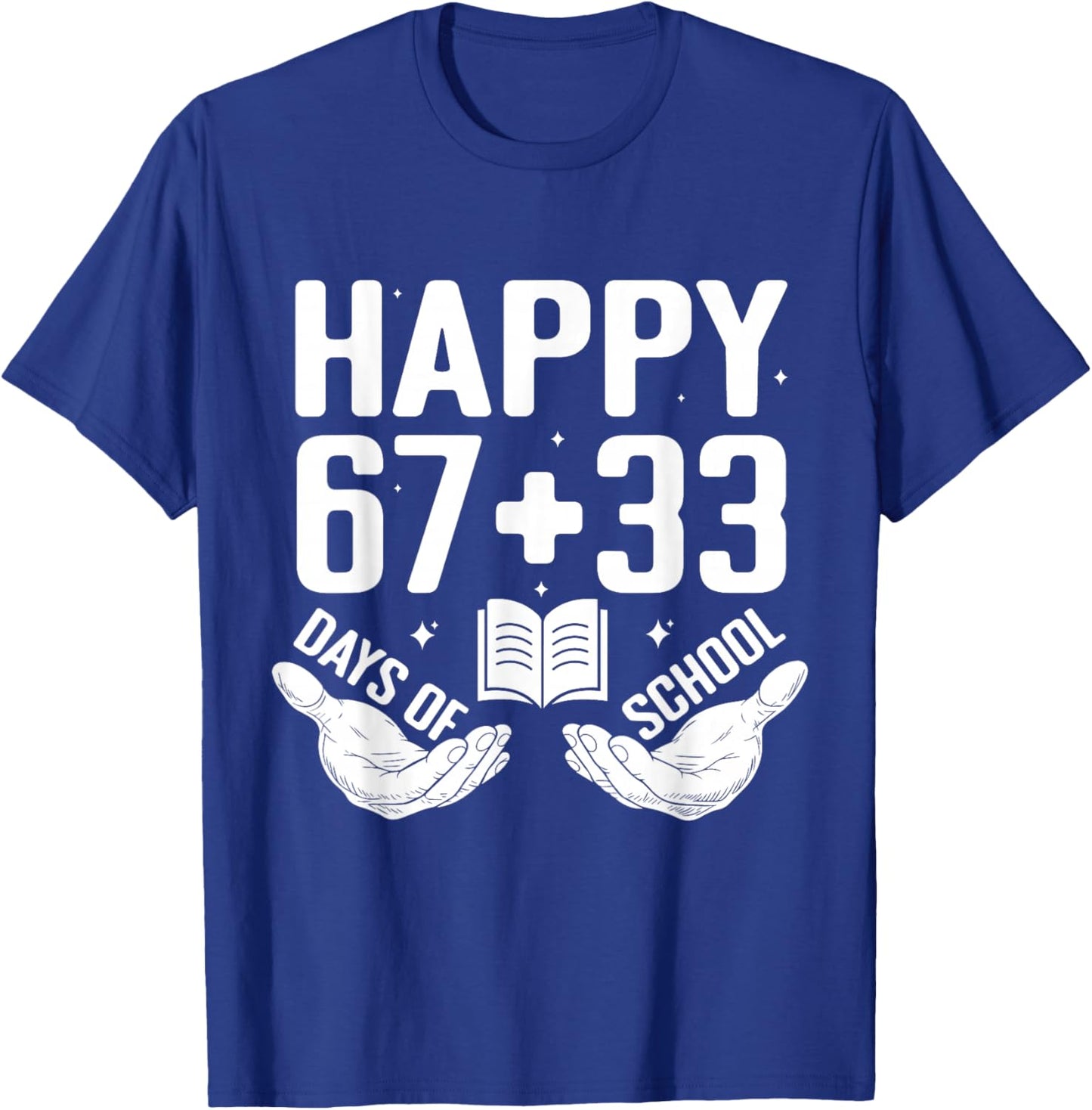 Happy 67 33 Days of School Funny Boys Kids 100th Day T-Shirt - T-Shirt | Royal