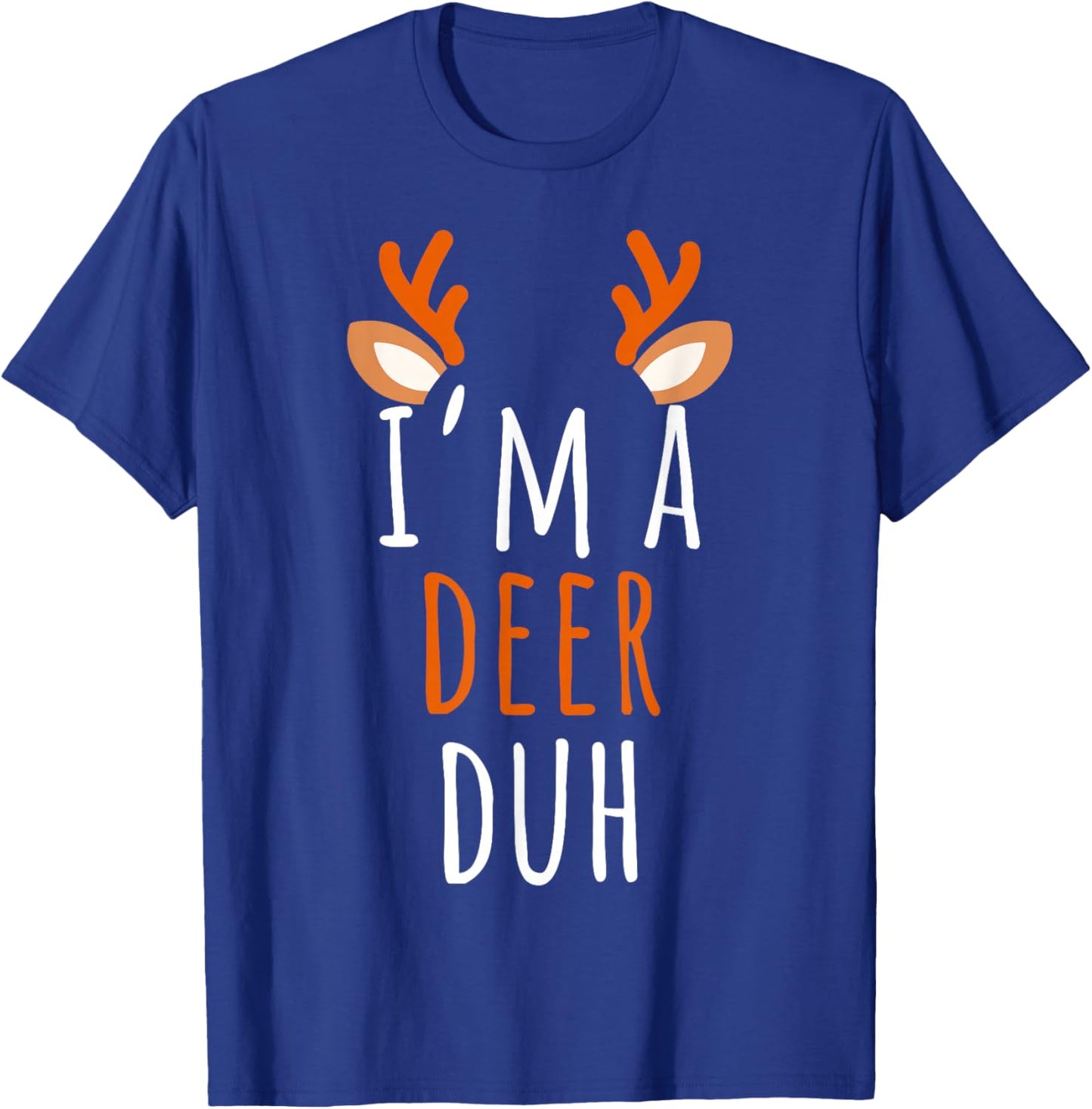 Im A Deer Costume Funny Reindeer Sven Adult Cute Matching T-Shirt - T-Shirt | Royal