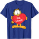 Garfield Valentine's Day Be Mine Romantic Poster T-Shirt - T-Shirt | Royal
