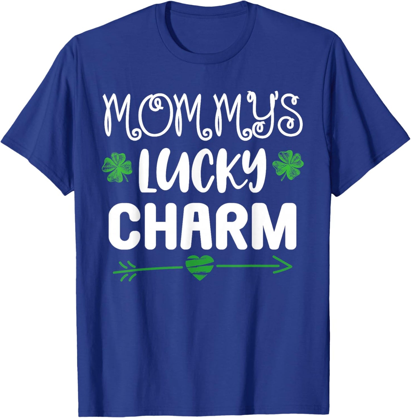 Mommys Lucky Charm St Patricks Day Irish Clover T-Shirt - T-Shirt | Royal
