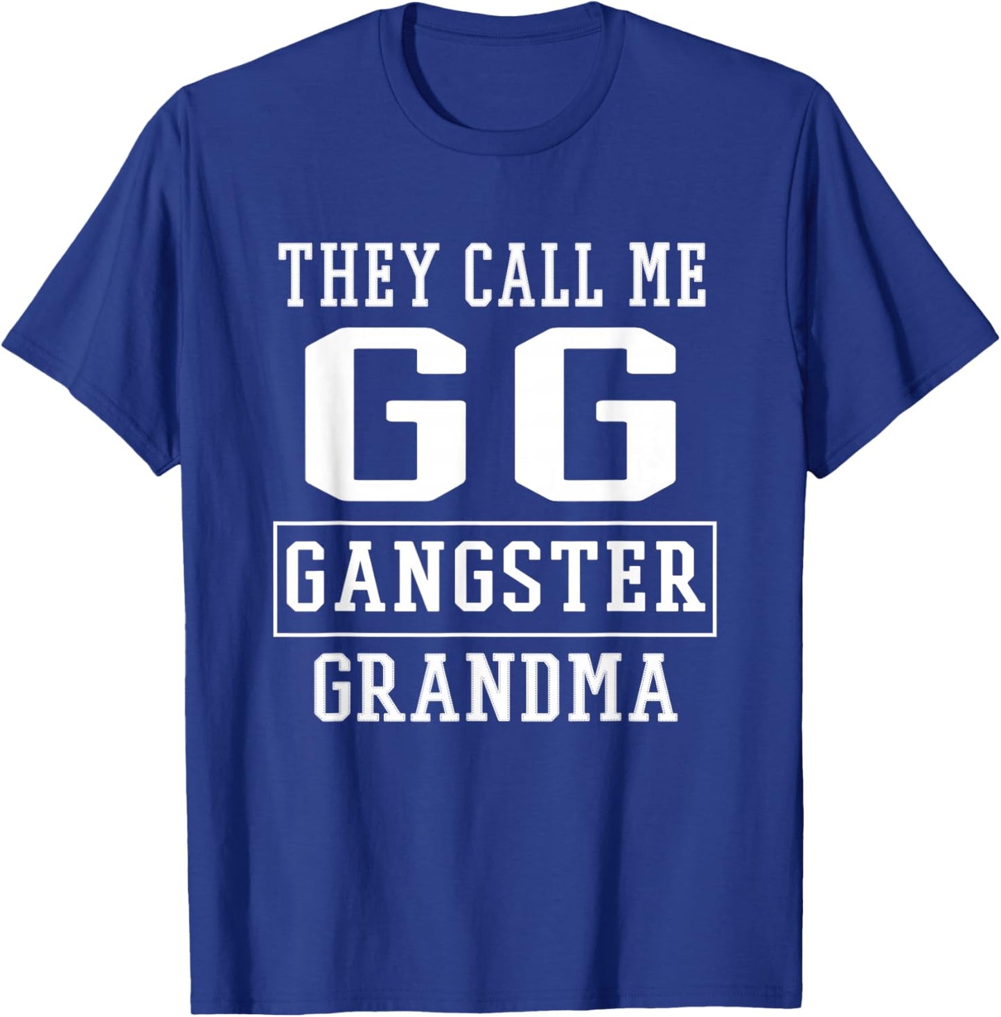 Gangster Grandma GG T-Shirt - T-Shirt | Royal