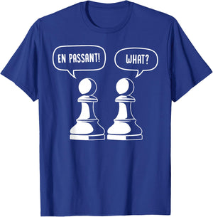 Funny Chess Graphic Pawn Pun En Passant Chess Joke Lover T-Shirt - T-Shirt | Royal