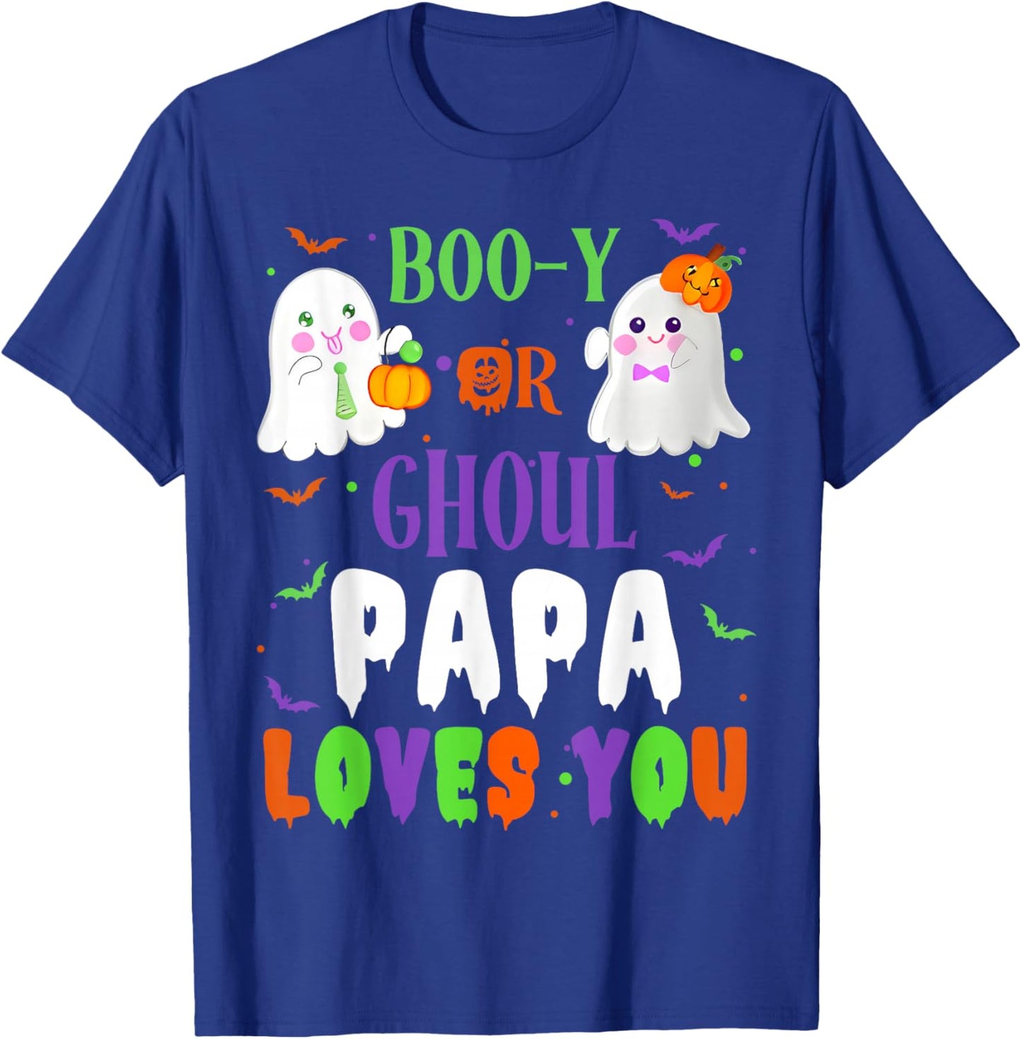 Boo-y Or Ghoul Papa Loves You Boo Halloween Baby Gender T-Shirt - T-Shirt | Royal