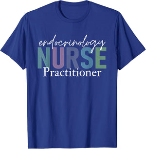 Funny Endocrinology Nurse Practitioner Endocrine Team T-Shirt - T-Shirt | Royal