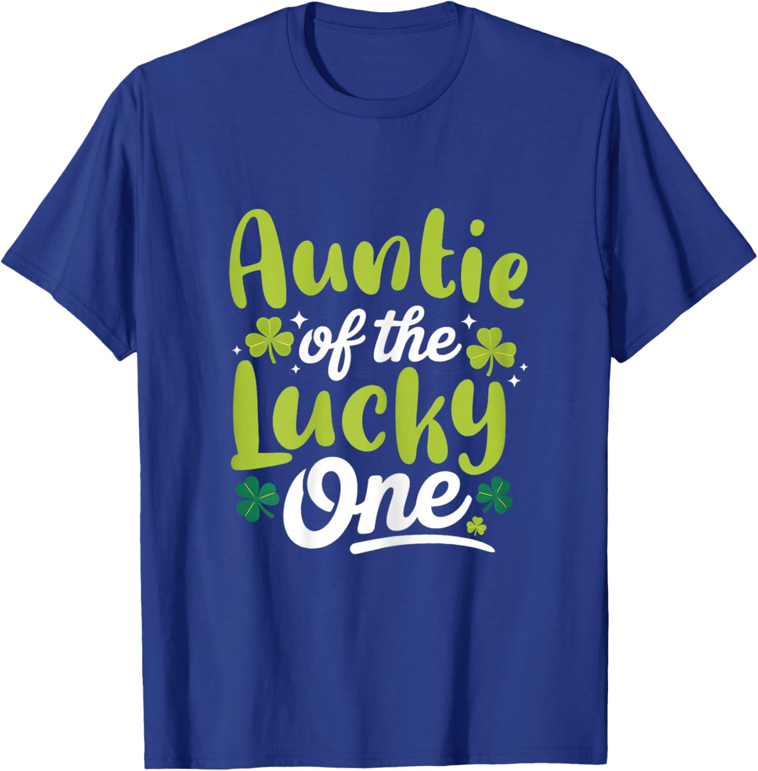 Auntie of The Lucky One First Birthday St Patrick's Day T-Shirt - T-Shirt | Royal