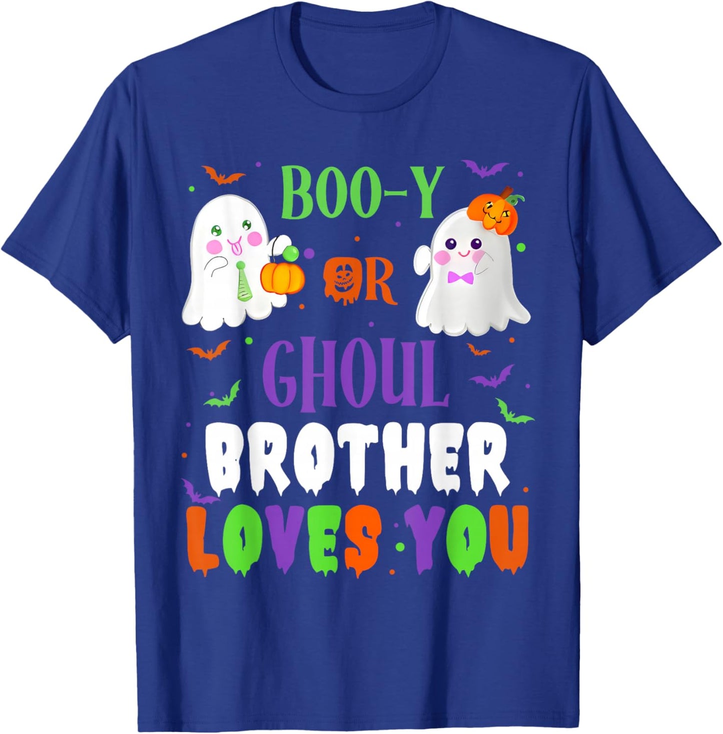 Boo-y Or Ghoul Brother Loves You Boo Halloween Baby Gender T-Shirt - T-Shirt | Royal