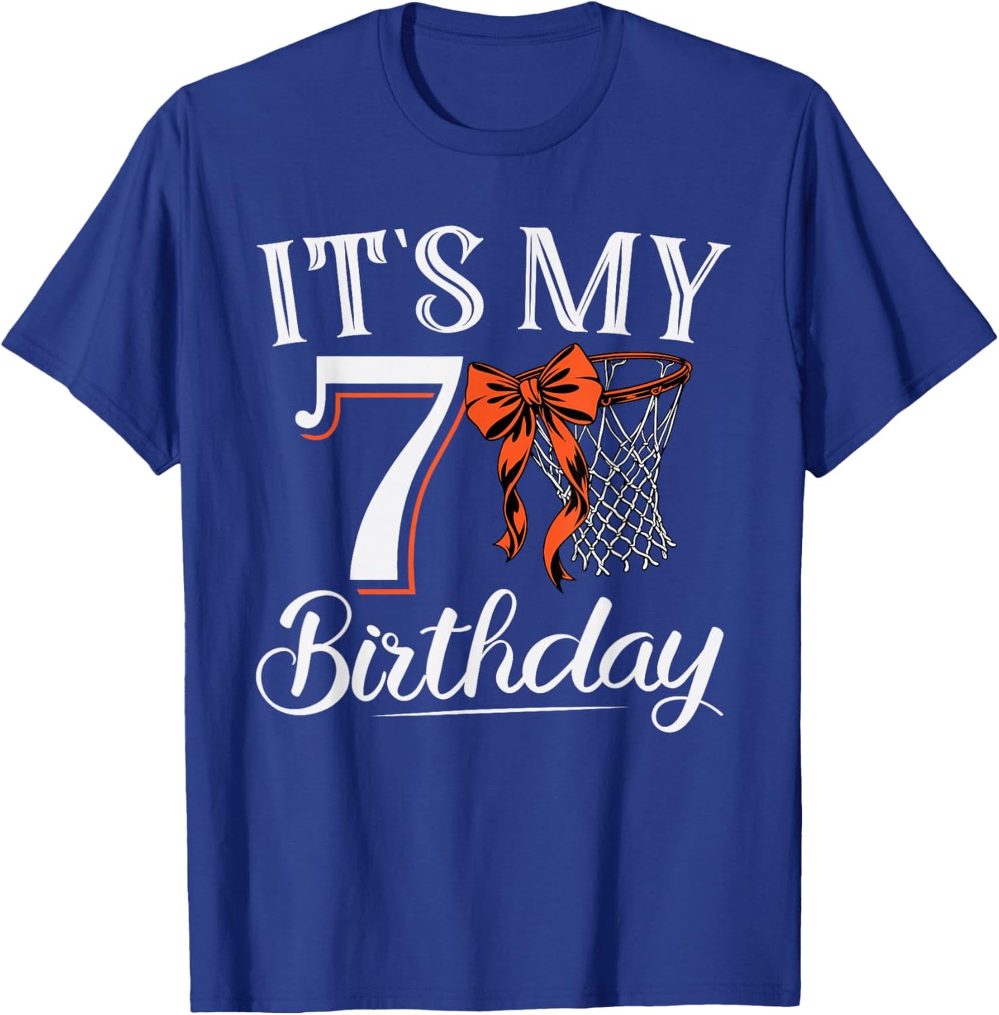 Orange Coquette Basketball It's My 7 Years Girl Bday Party T-Shirt - T-Shirt | Royal