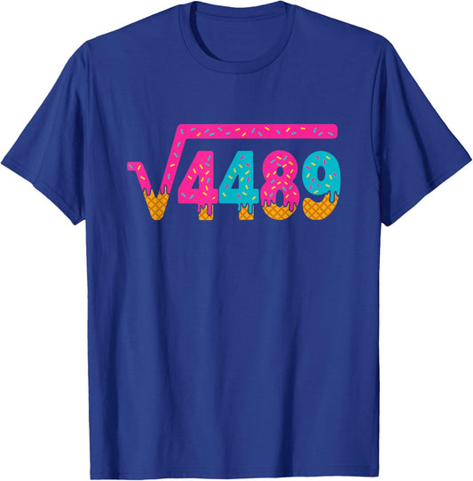 Square Root of 4489 Ice Cream Drip Meme Slang 67 6 7 6-7 T-Shirt - T-Shirt | Royal