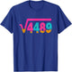 Square Root of 4489 Ice Cream Drip Meme Slang 67 6 7 6-7 T-Shirt - T-Shirt | Royal