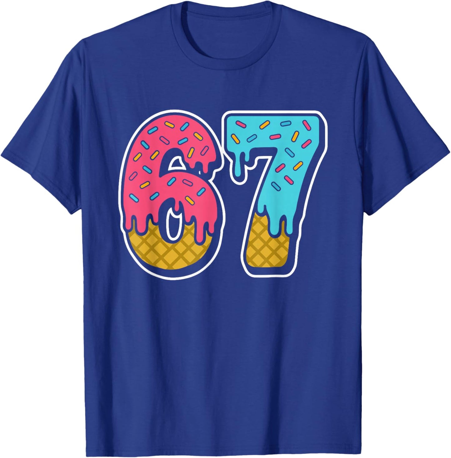 67 Ice Cream Drip Meme 6 7 6-7 T-Shirt - T-Shirt | Royal