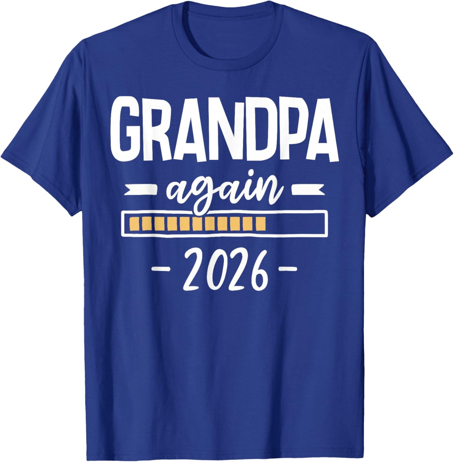 Grandpa Again Est 2026 2nd Baby Pregnancy Reveal T-Shirt - T-Shirt | Royal